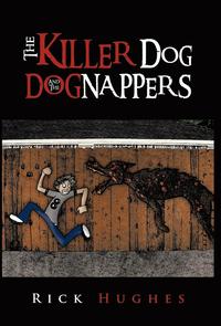 bokomslag The Killer Dog and the Dognappers