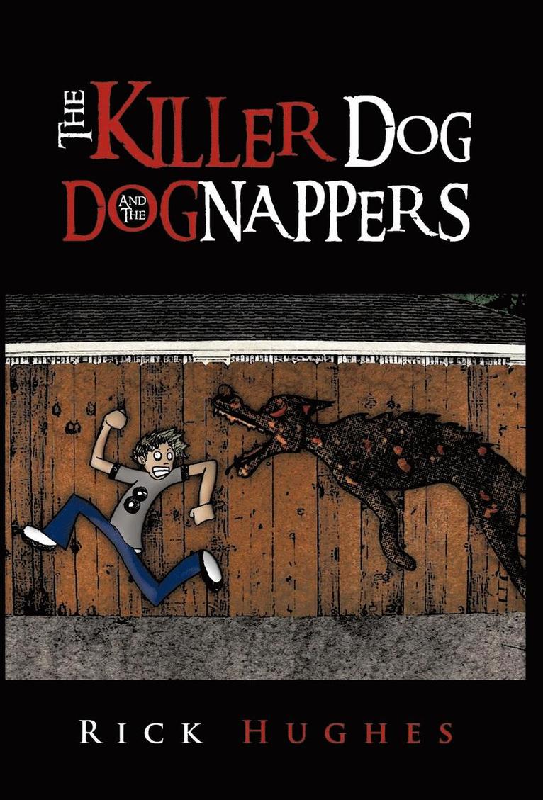The Killer Dog and the Dognappers 1