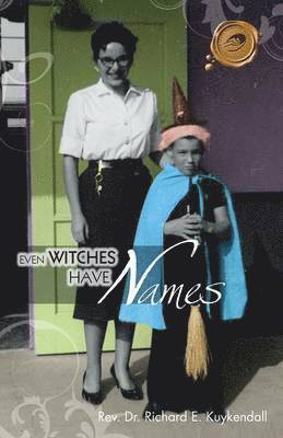 Even Witches Have Names