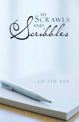 Lo Sin Yee - My Scrawls and Scribbles, Häftad