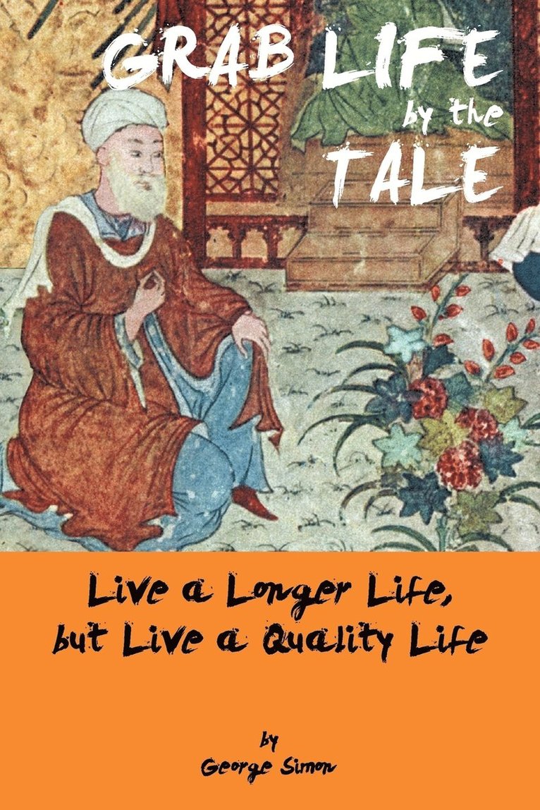 Grab Life by the Tale 1