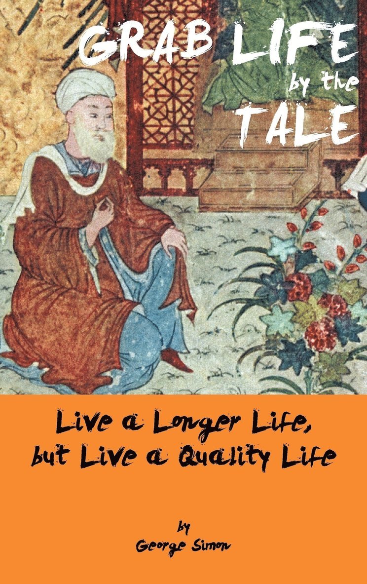 Grab Life by the Tale 1