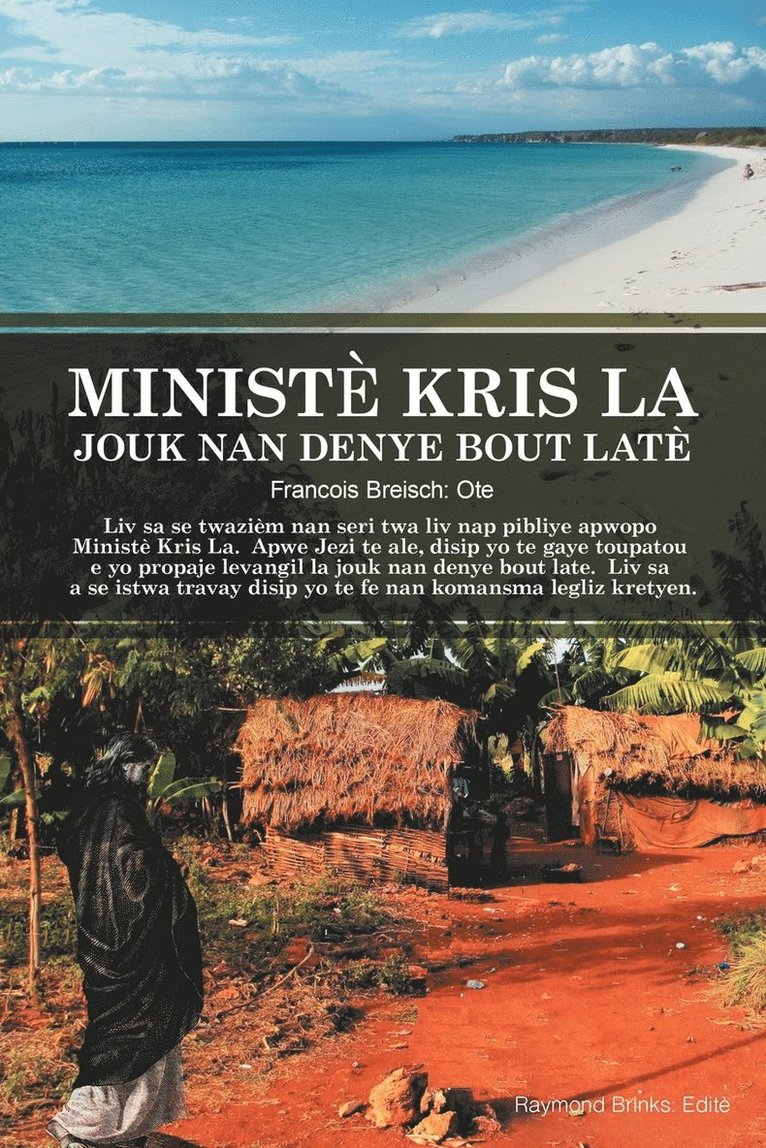 Ministe Kris La Jouk Nan Denye Bout Late 1