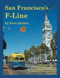 bokomslag San Francisco's F-Line