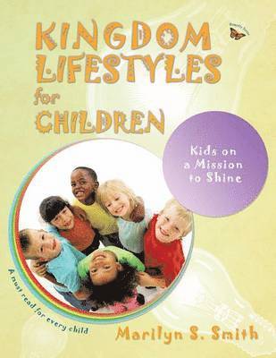 bokomslag Kingdom Lifestyles for Children