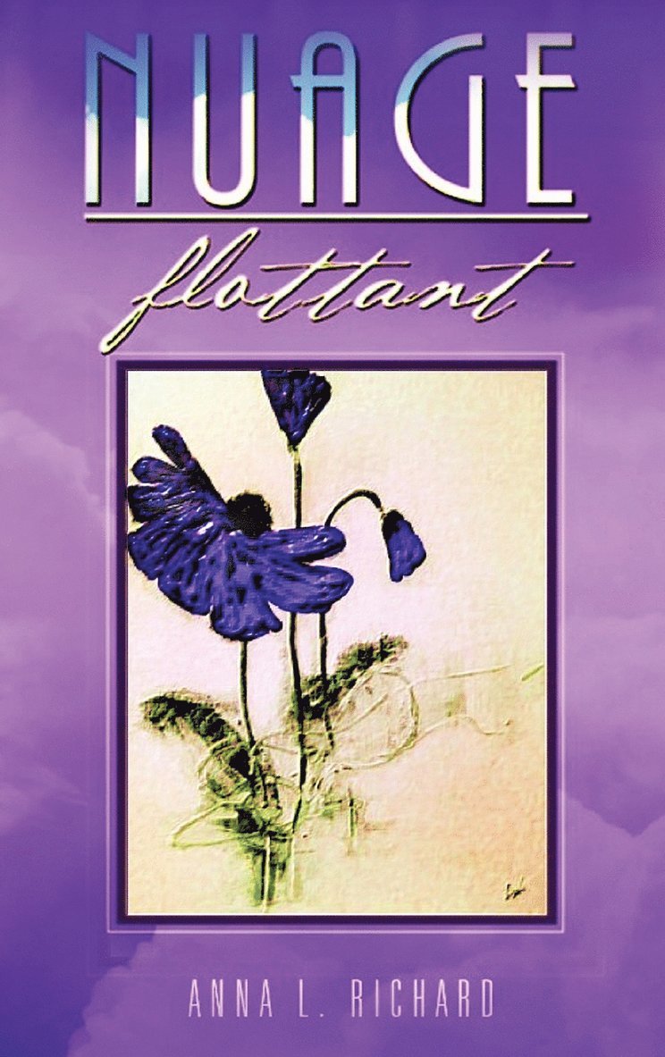 Anna L Richard, Anna L. Richard - Nuage Flottant, Inbunden