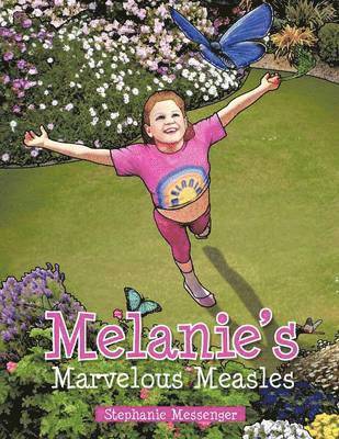 Melanie's Marvelous Measles 1