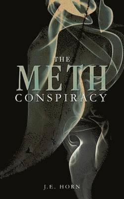bokomslag Meth Conspiracy