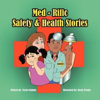 bokomslag Med-Rific Safety and Health Stories