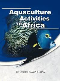 bokomslag Aquaculture Activities in Africa