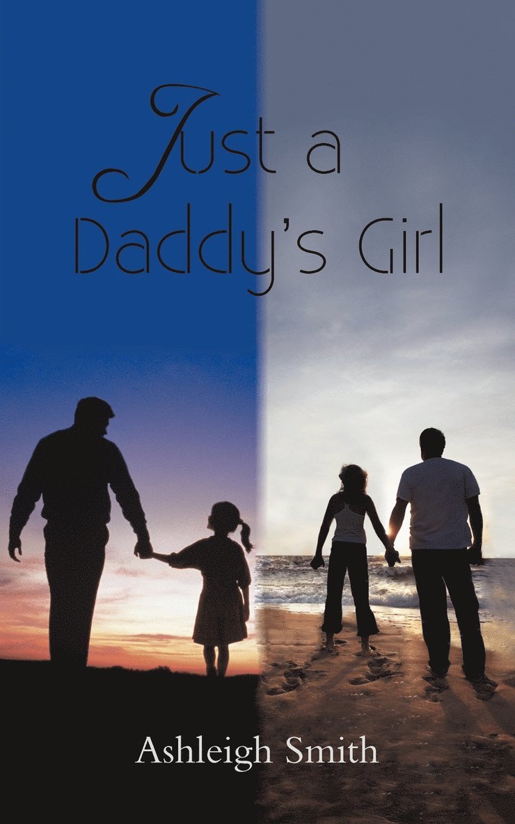 Just a Daddy's Girl 1