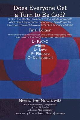 Lewis S Mancini, Nemo Tee Noon, Lewis S. Mancini, Lewis S. Mancini MD, Nemo Tee Noon MD - Does Everyone Get a Turn to Be God?, Häftad
