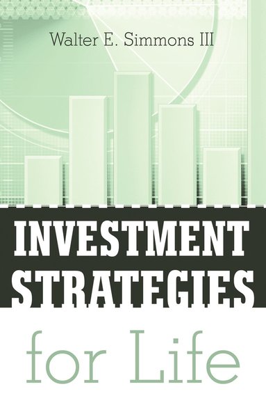 bokomslag Investment Strategies for Life