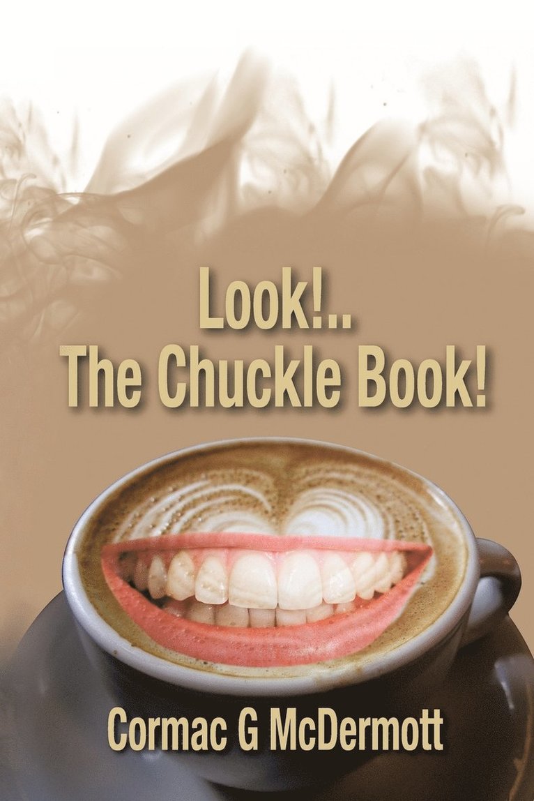 Cormac G McDermott, Cormac G. McDermott, Cormac G. Mcdermott - Look!.. the Chuckle Book!, Häftad