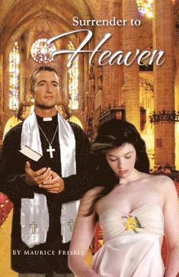 Surrender to Heaven