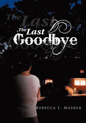 Last Goodbye
