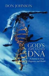 bokomslag God's Implanted DNA