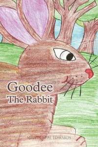 bokomslag Goodee the Rabbit