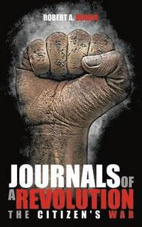 bokomslag Journals of a Revolution
