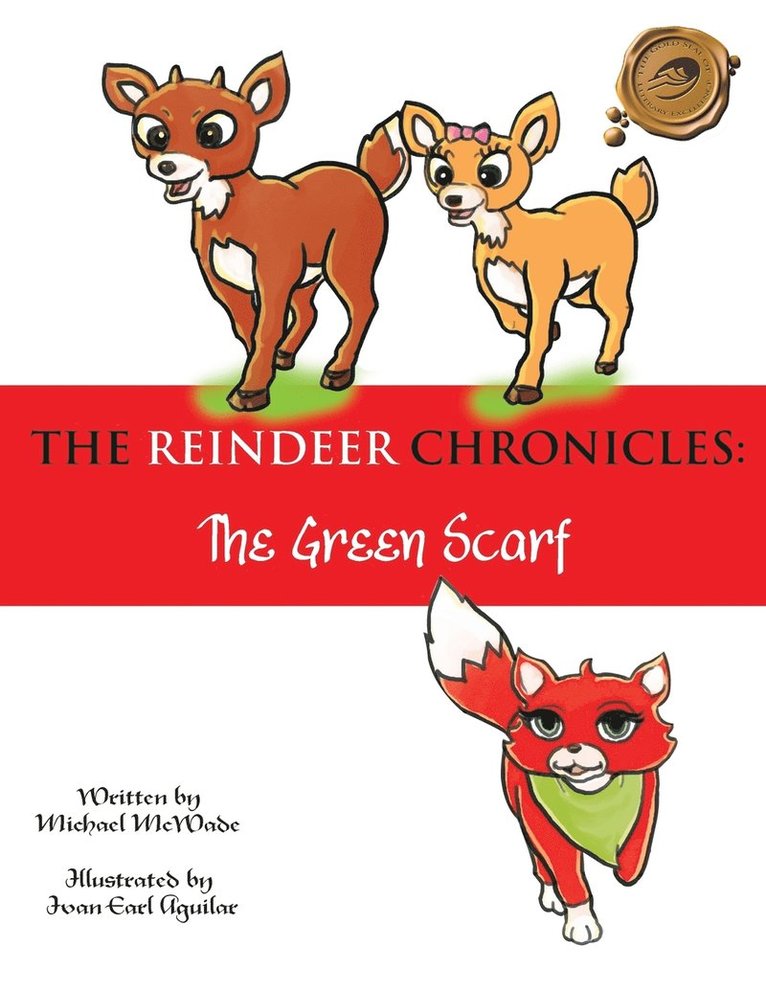 The Reindeer Chronicles 1
