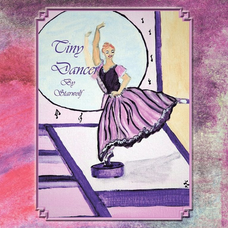 Starwolf - Tiny Dancer, Häftad
