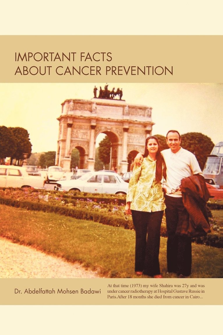 Abdelfattah Mohsen Badawi, Dr Abdelfattah Mohsen Badawi - Important Facts about Cancer Prevention, Häftad
