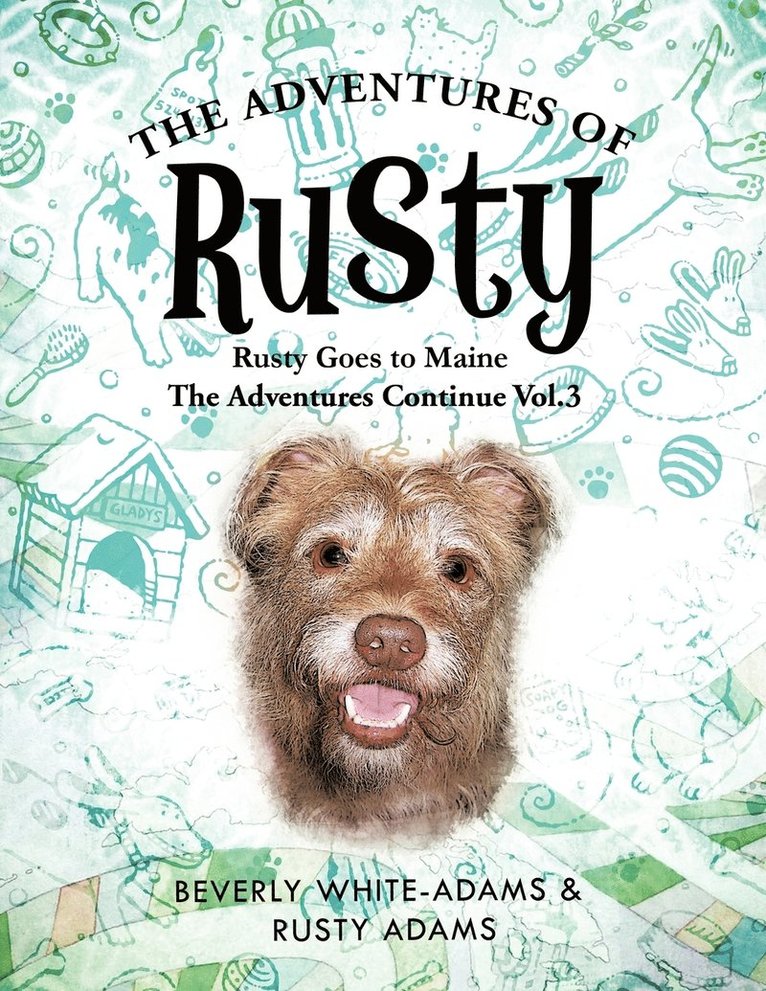 The Adventures of Rusty 1