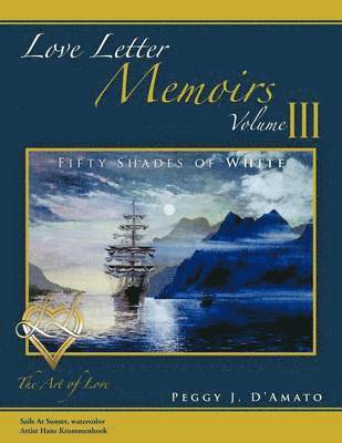 bokomslag Love Letter Memoirs Volume III