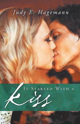 It Started with a Kiss 1