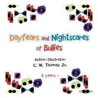 bokomslag Dayfears and Nightscares of Bullies