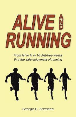 Alive and Running 1