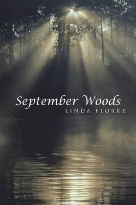 September Woods 1