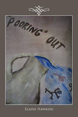 'Pooring' Out 1