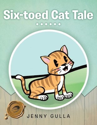 bokomslag Six-Toed Cat Tale