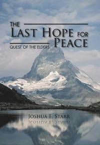 bokomslag The Last Hope for Peace