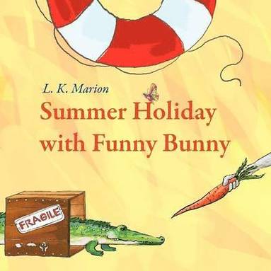 bokomslag Summer Holiday with Funny Bunny