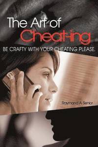 bokomslag The Art of Cheating