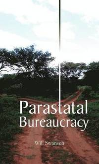 bokomslag Parastatal Bureaucracy