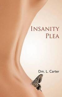bokomslag Insanity Plea