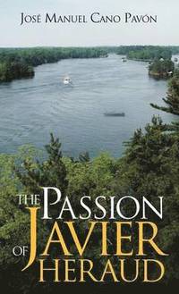 bokomslag The Passion of Javier Heraud