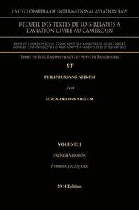 bokomslag Encyclopaedia of International Aviation Law