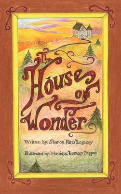 The House of Wonder 1