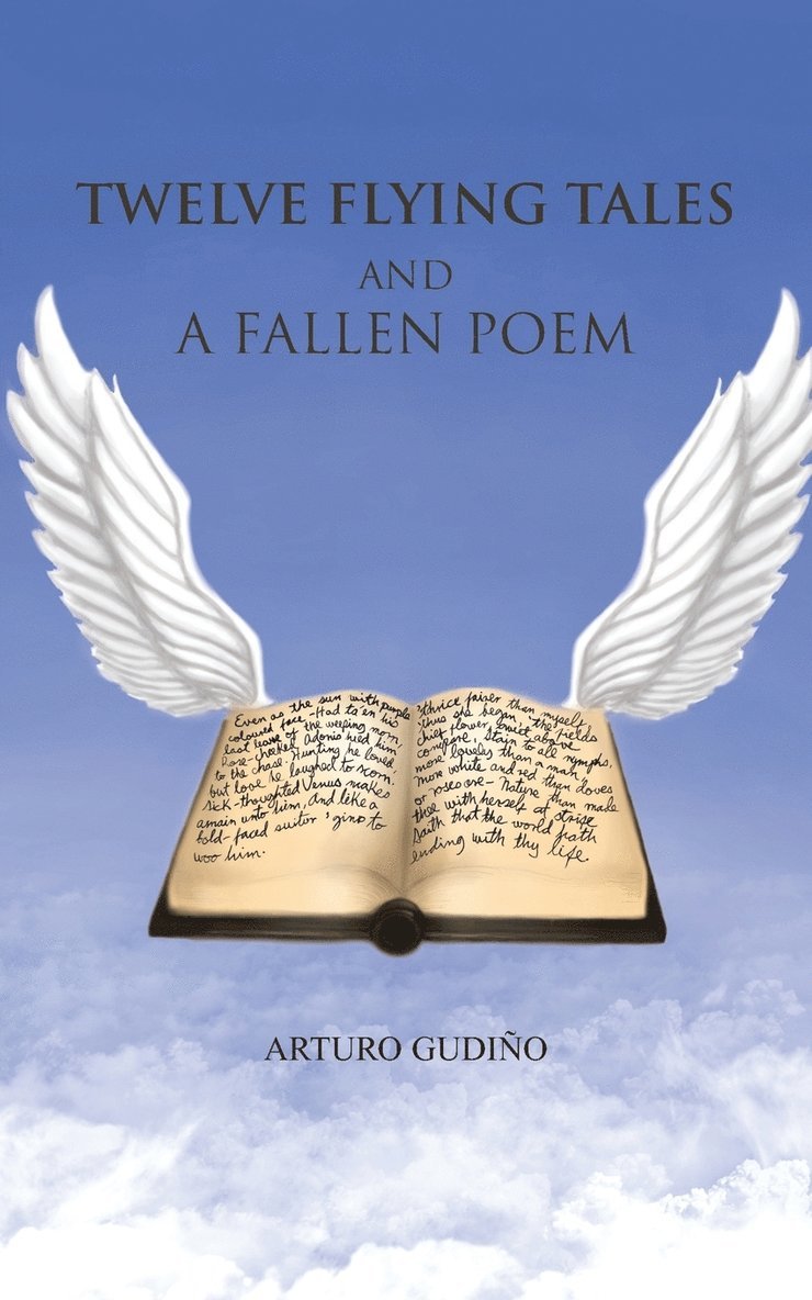 Twelve Flying Tales and a Fallen Poem 1