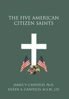 Five American Citizen Saints 1