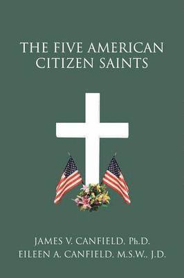 The Five American Citizen Saints 1