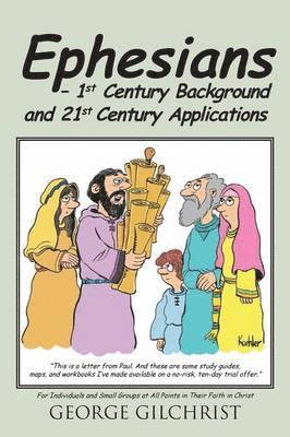 bokomslag Ephesians - 1st Century Background and 21st Century Applications