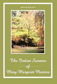 bokomslag Indian Summer of Mary Margaret Masters