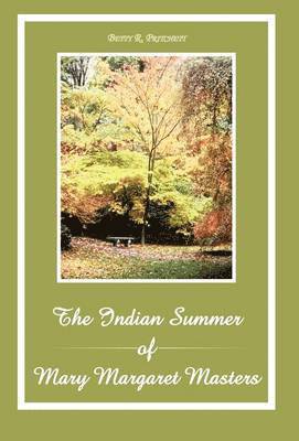 Indian Summer of Mary Margaret Masters 1
