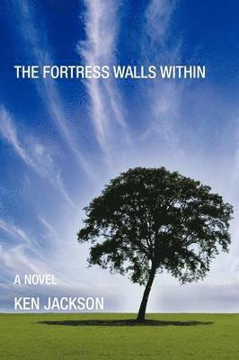 Ken Jackson - Fortress Walls Within, Häftad