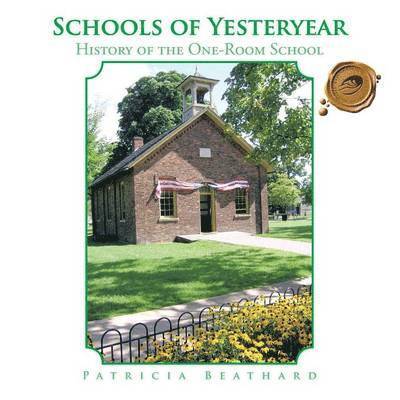Schools of Yesteryear 1